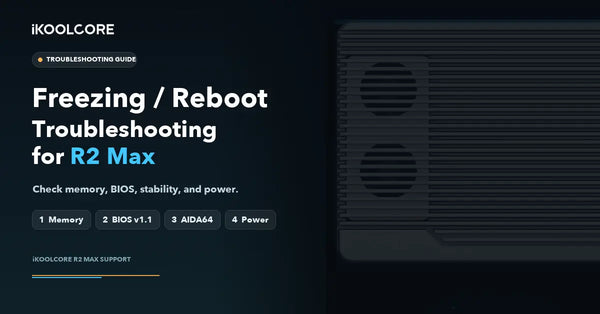 Freezing/Reboot Troubleshooting for R2 Max